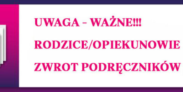 Harmonogram i zasady zwrotu podręczników (klasy 4-8)